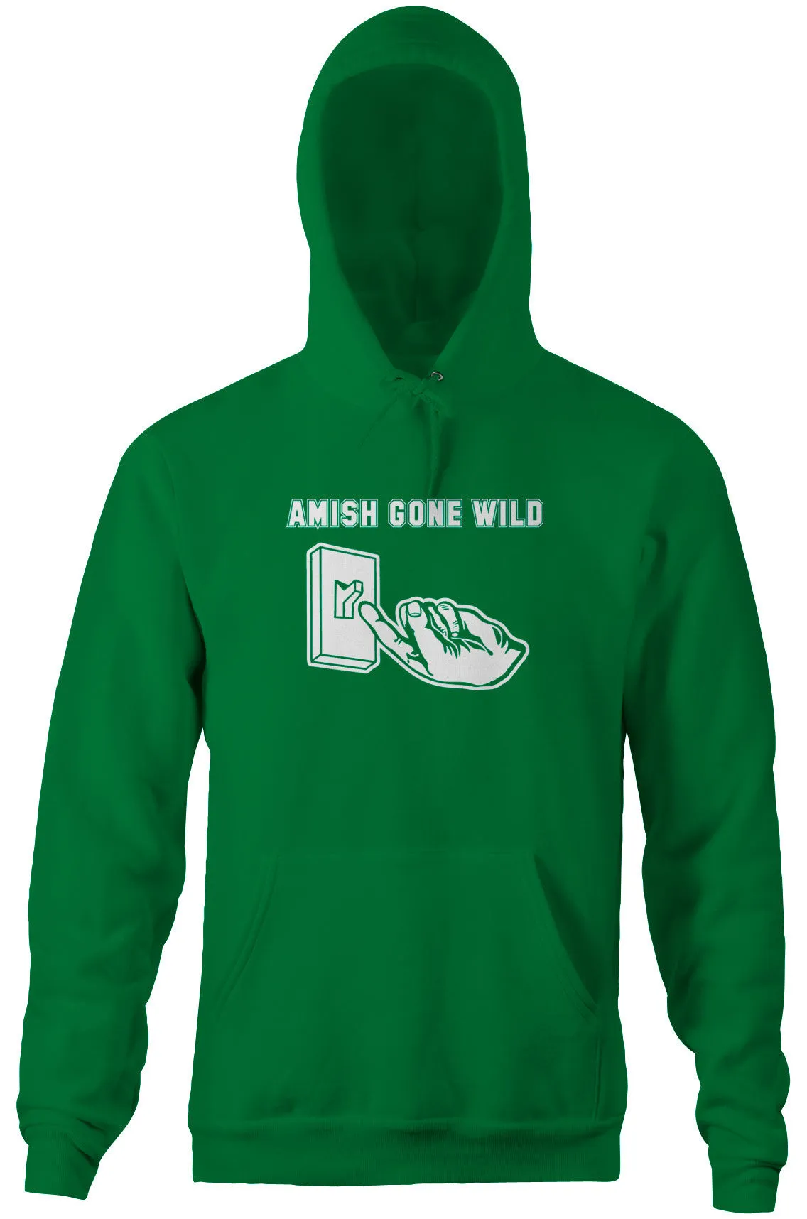 Amish Gone Wild Hoodie