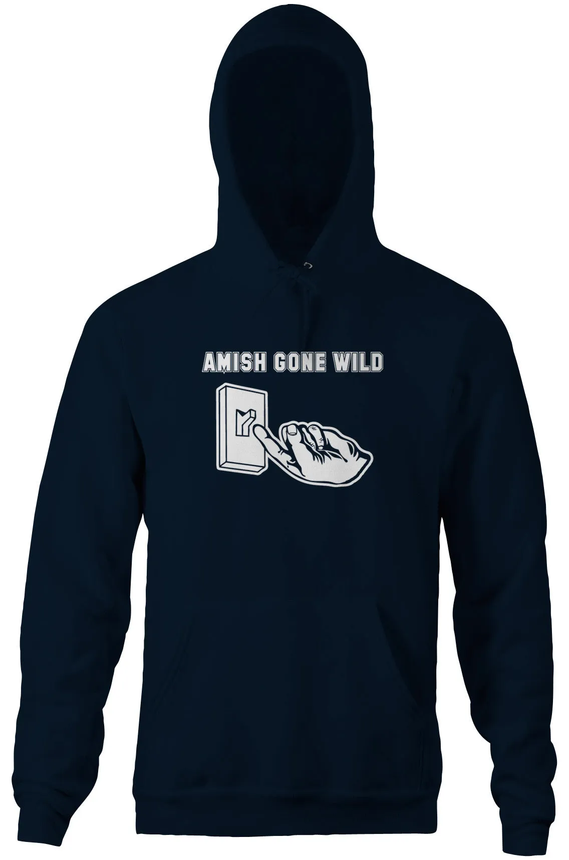 Amish Gone Wild Hoodie