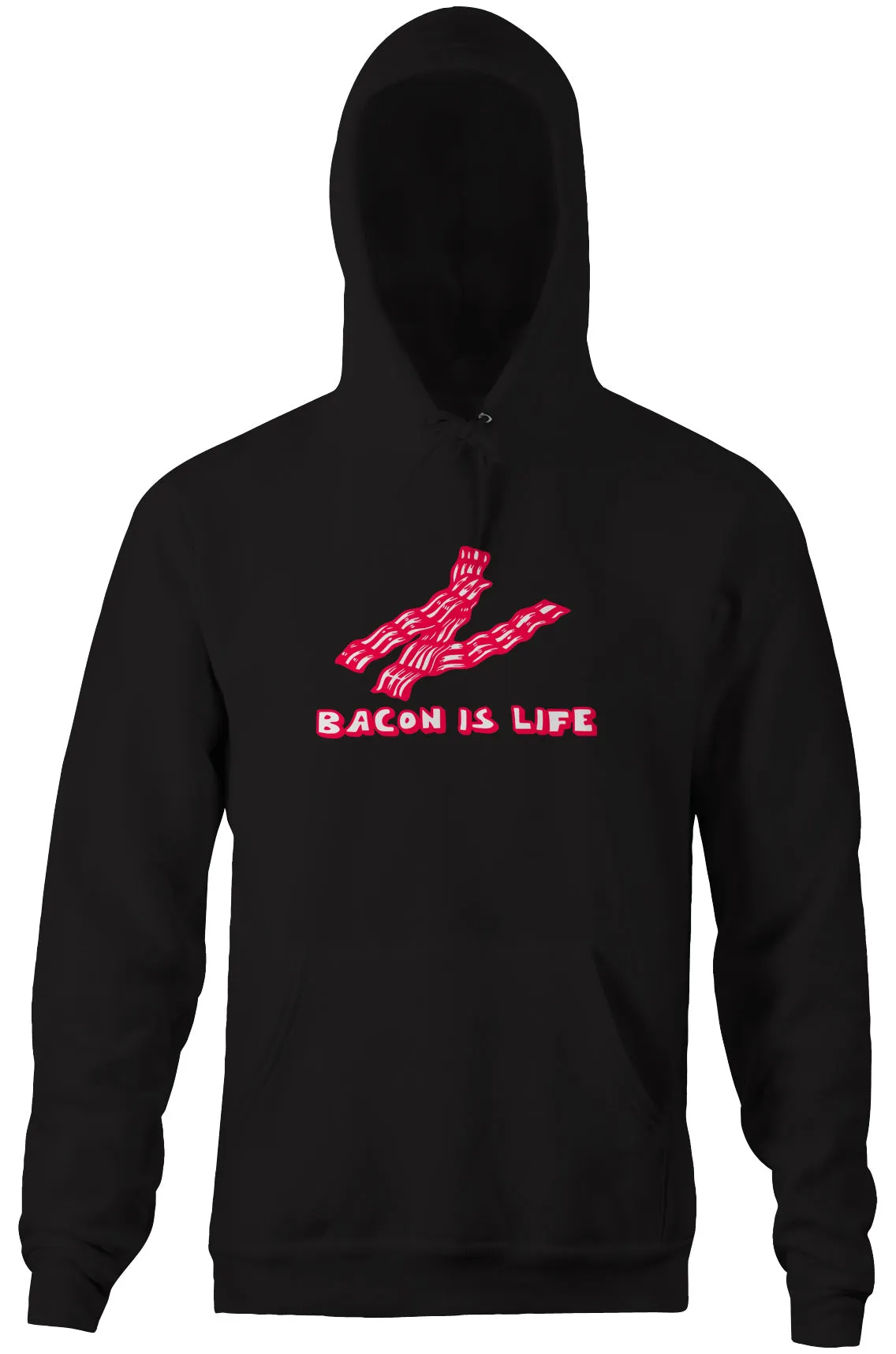 Bacon Is Life Hoodie