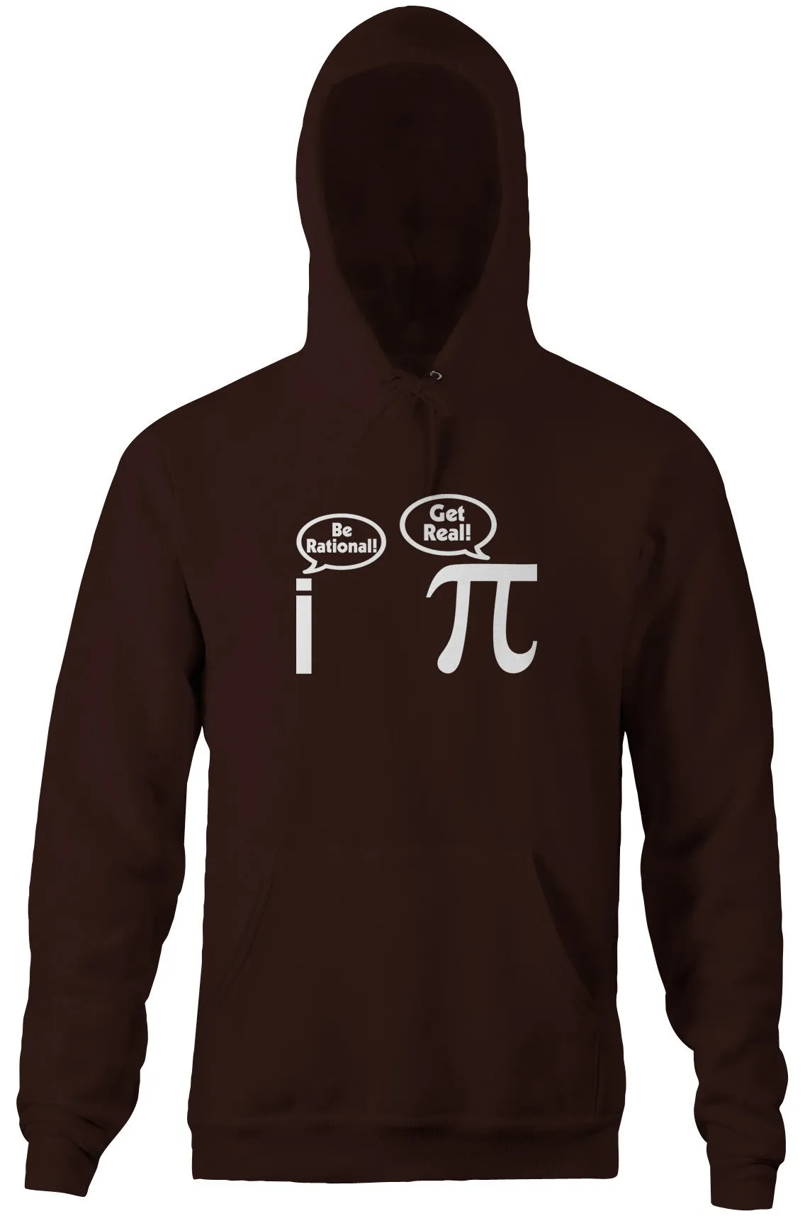 Be Rational! Get Real! Hoodie