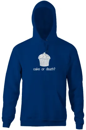 Cake Or Death? Hoodie