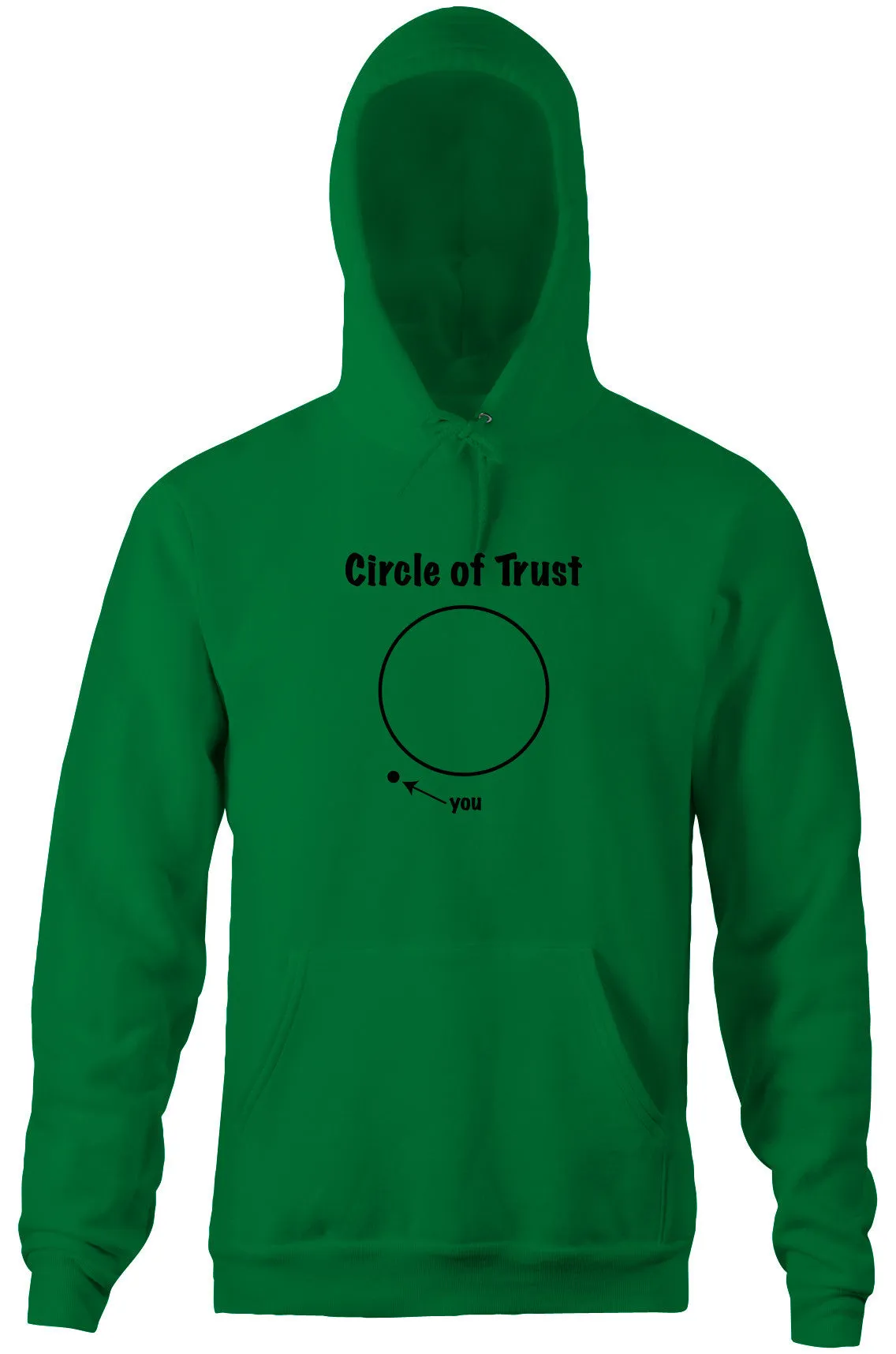 Circle Of Trust Hoodie