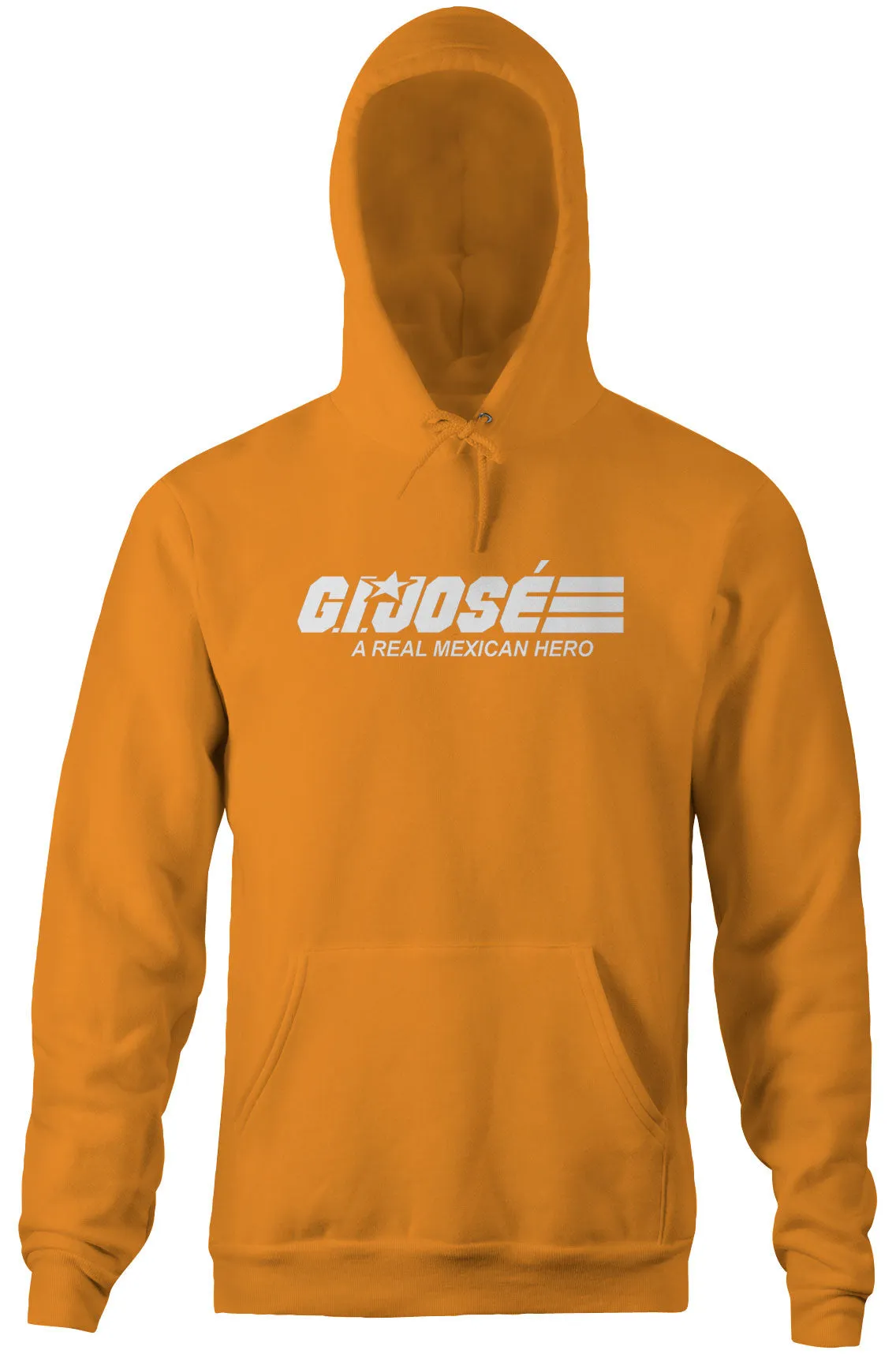 G.I. Jose (A Real Mexican Hero) Hoodie