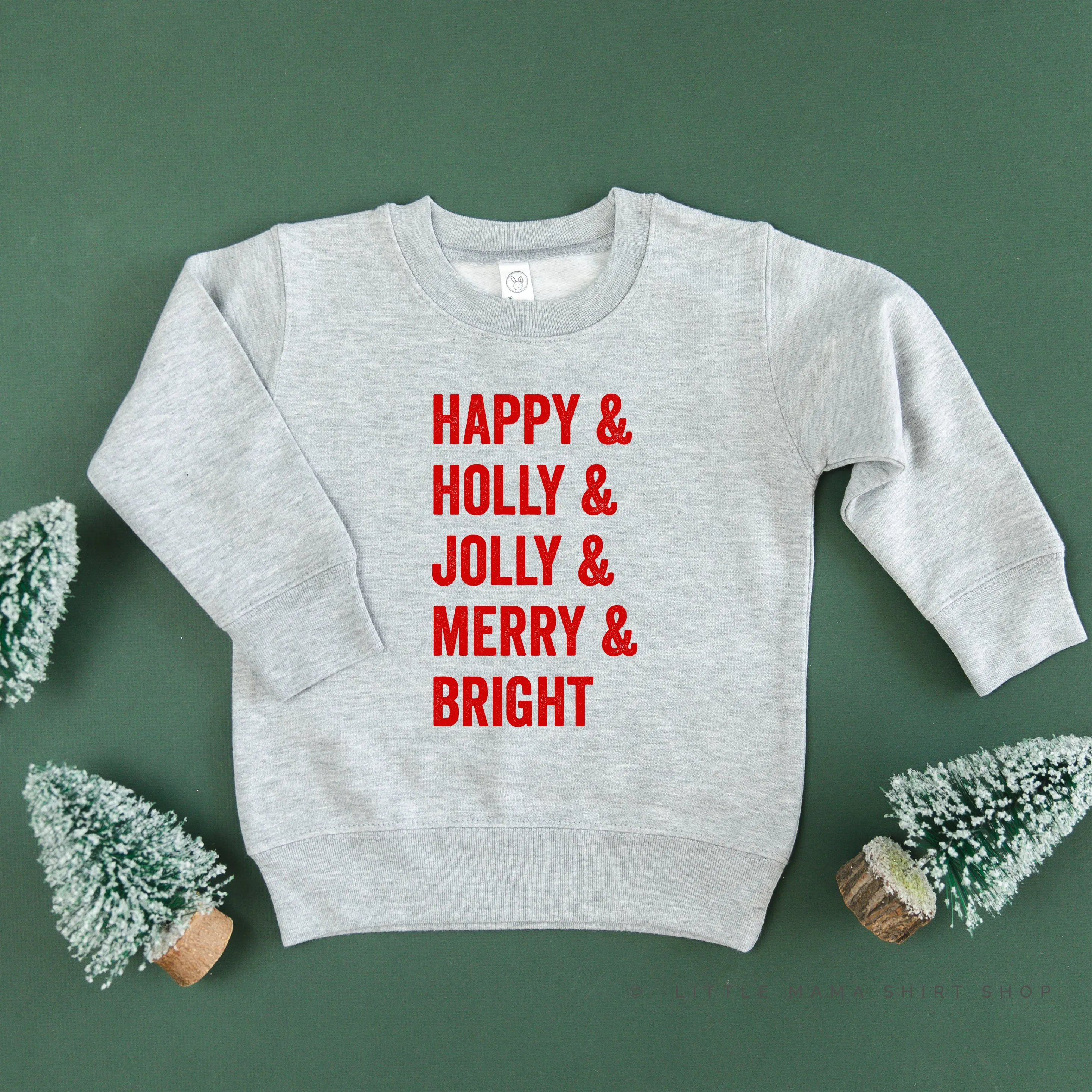Happy   Holly   Jolly   Merry   Bright - Child Sweater