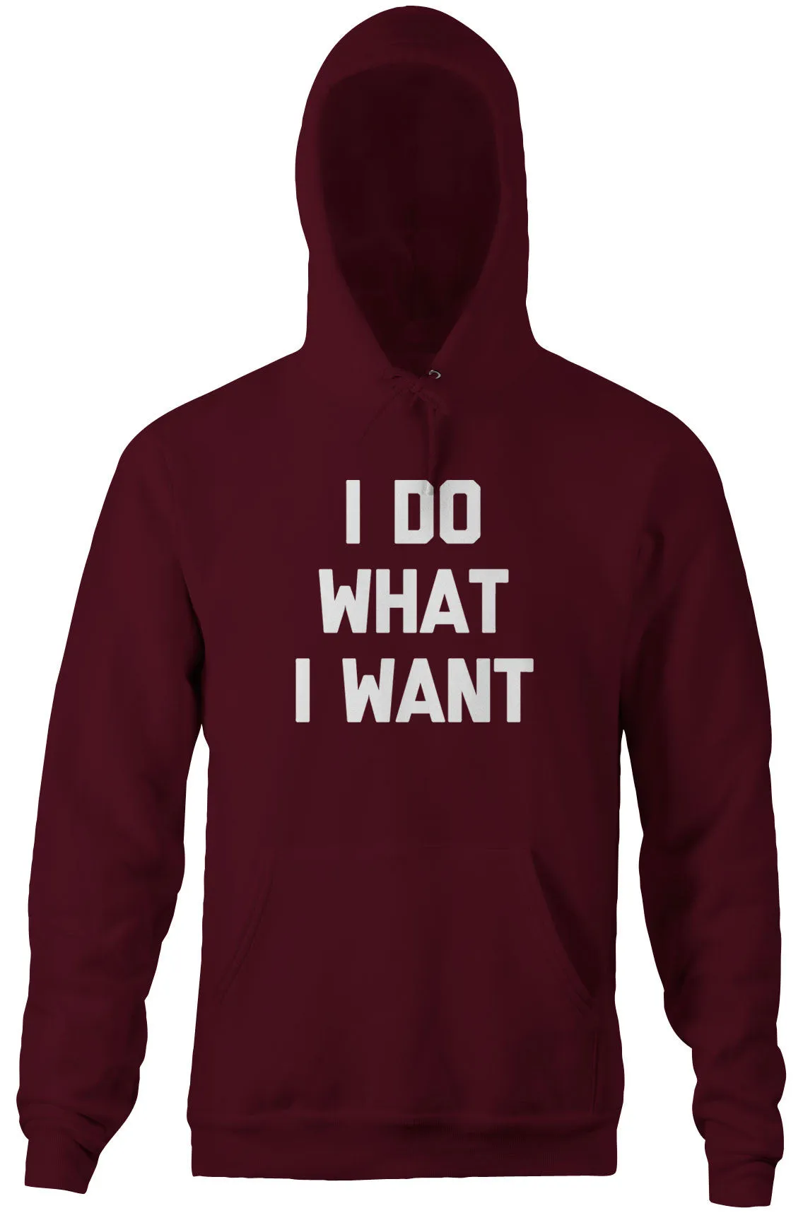 I Do What I Want Hoodie