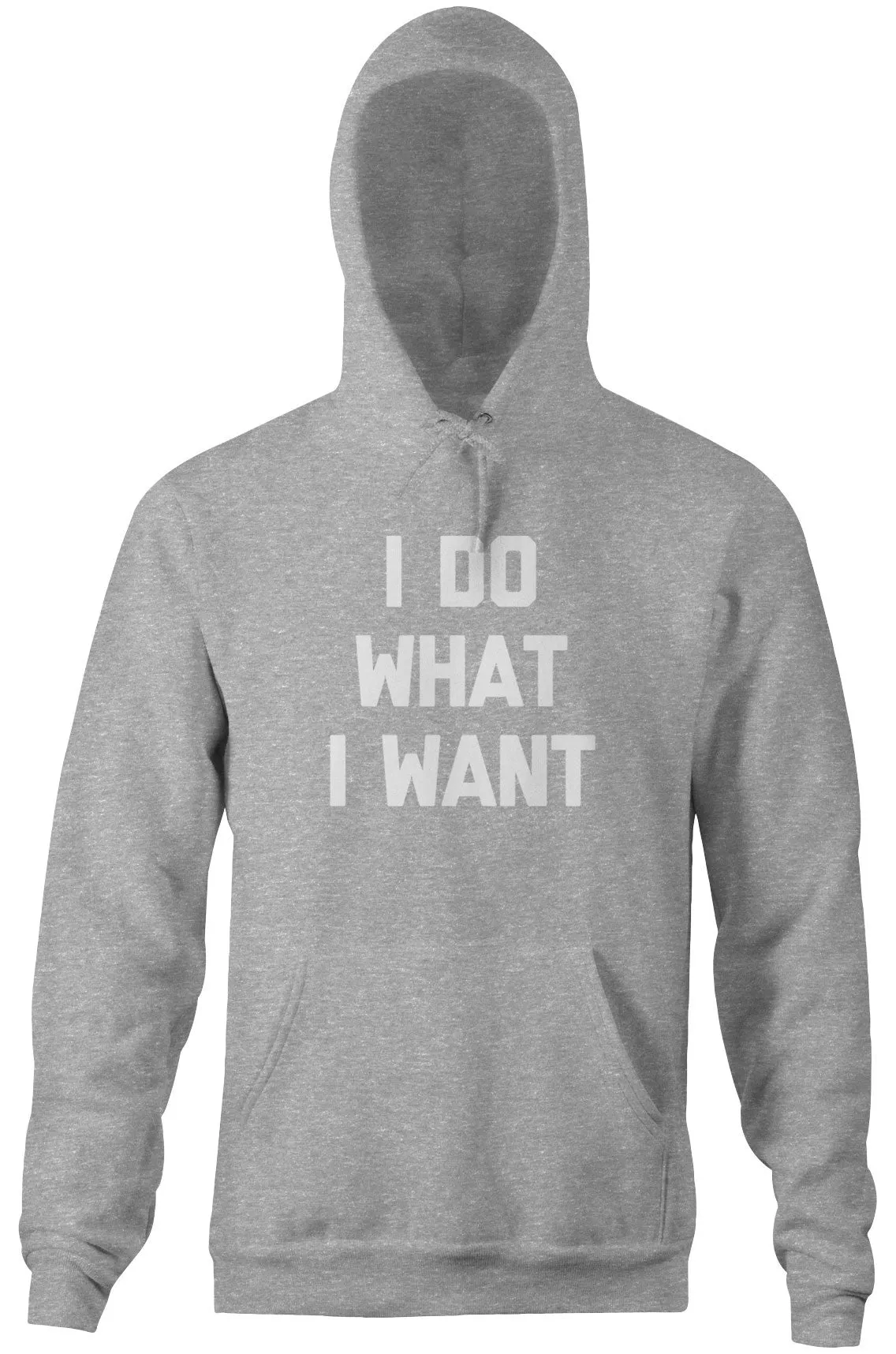 I Do What I Want Hoodie