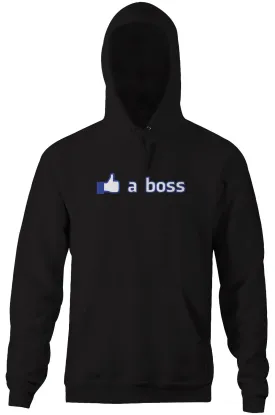 Like A Boss Hoodie